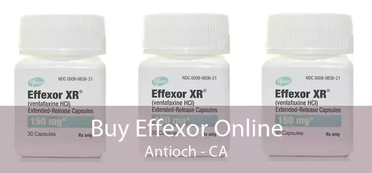 Buy Effexor Online Antioch - CA