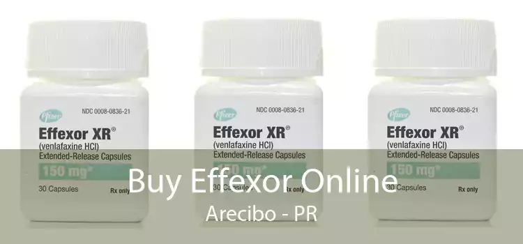Buy Effexor Online Arecibo - PR