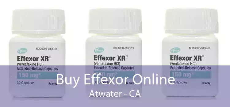 Buy Effexor Online Atwater - CA
