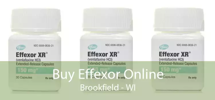 Buy Effexor Online Brookfield - WI