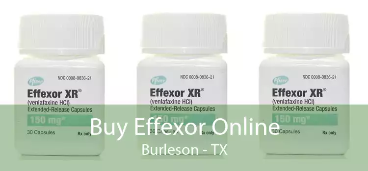 Buy Effexor Online Burleson - TX