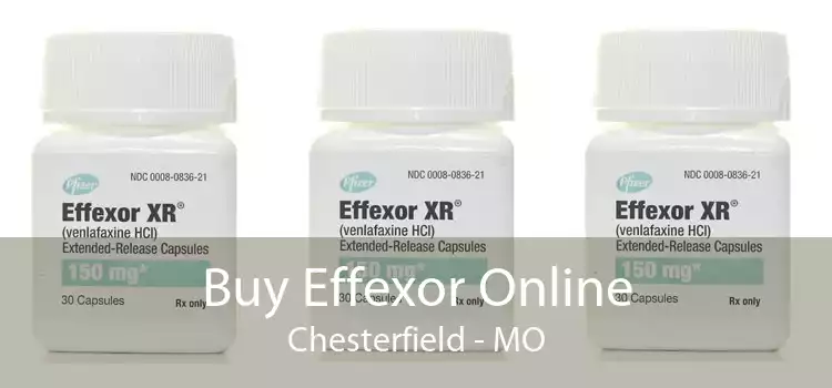 Buy Effexor Online Chesterfield - MO