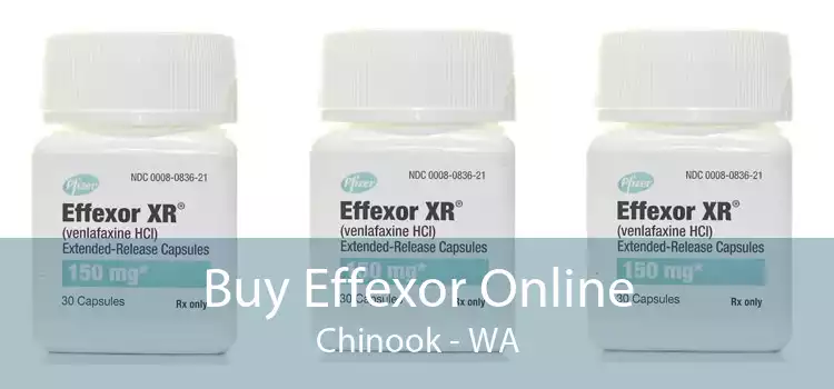 Buy Effexor Online Chinook - WA