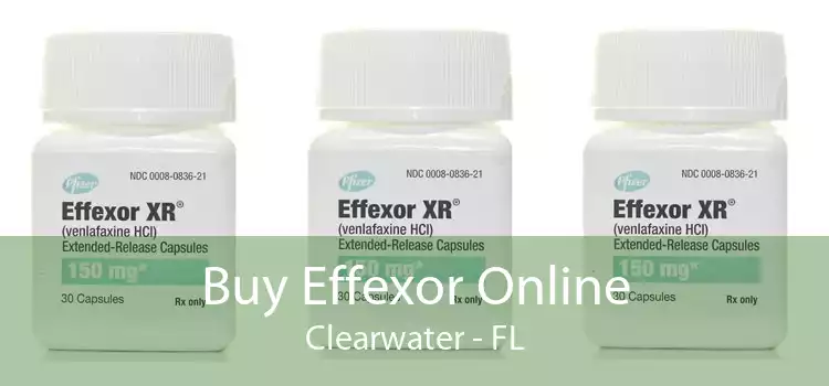 Buy Effexor Online Clearwater - FL