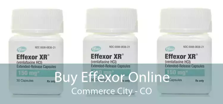 Buy Effexor Online Commerce City - CO
