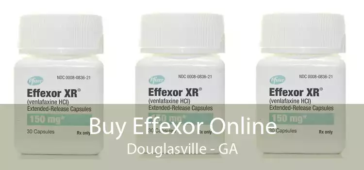 Buy Effexor Online Douglasville - GA