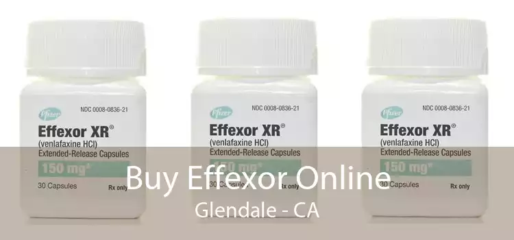 Buy Effexor Online Glendale - CA