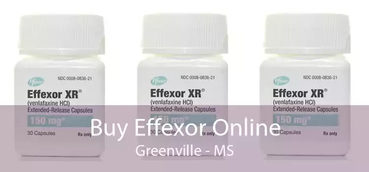 Buy Effexor Online Greenville - MS