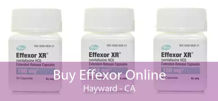 Buy Effexor Online Hayward - CA