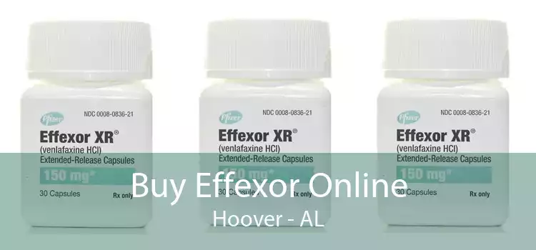 Buy Effexor Online Hoover - AL
