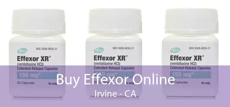 Buy Effexor Online Irvine - CA
