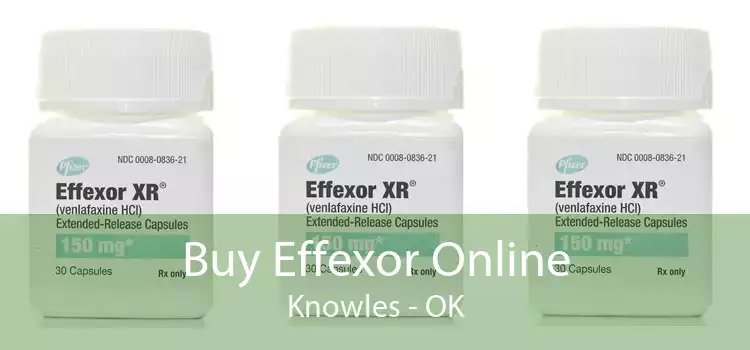 Buy Effexor Online Knowles - OK