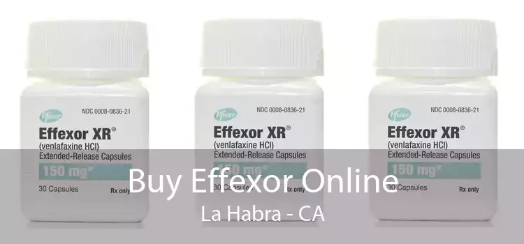 Buy Effexor Online La Habra - CA