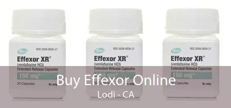 Buy Effexor Online Lodi - CA