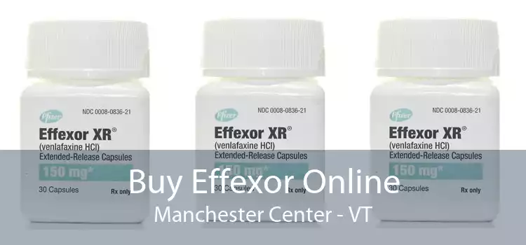 Buy Effexor Online Manchester Center - VT