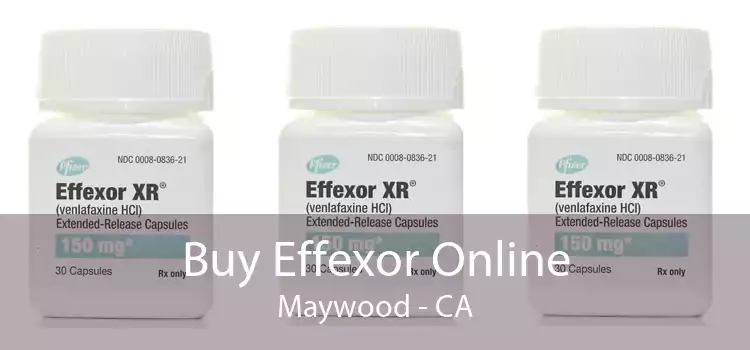 Buy Effexor Online Maywood - CA