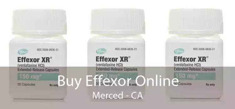 Buy Effexor Online Merced - CA