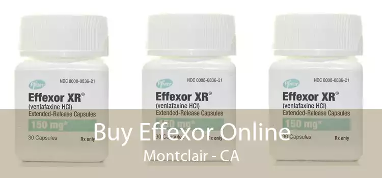 Buy Effexor Online Montclair - CA