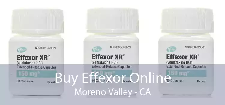 Buy Effexor Online Moreno Valley - CA