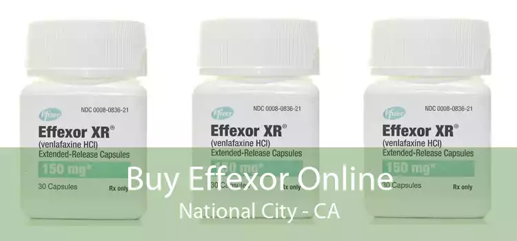 Buy Effexor Online National City - CA