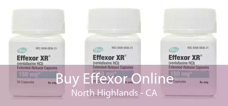 Buy Effexor Online North Highlands - CA