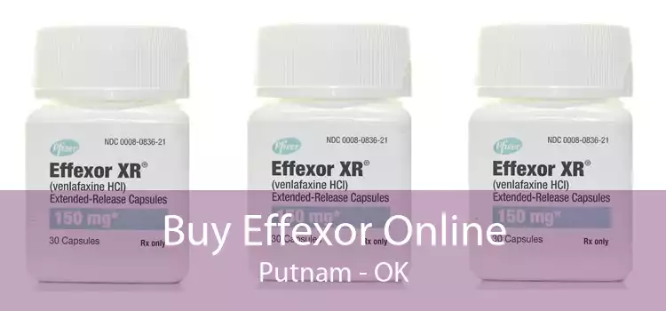 Buy Effexor Online Putnam - OK
