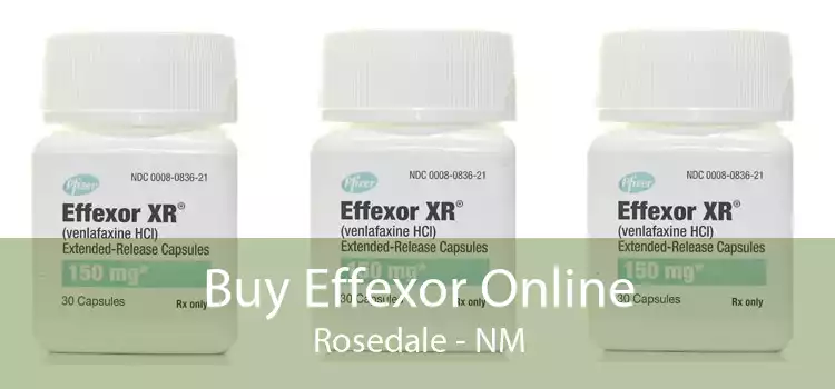 Buy Effexor Online Rosedale - NM