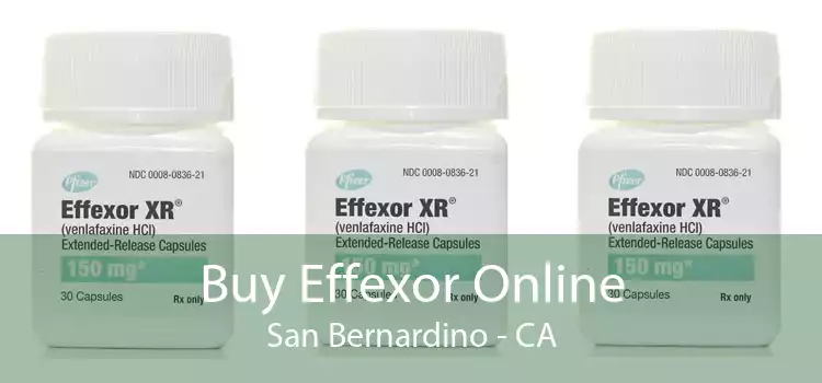 Buy Effexor Online San Bernardino - CA