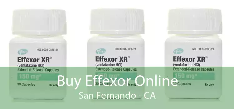 Buy Effexor Online San Fernando - CA
