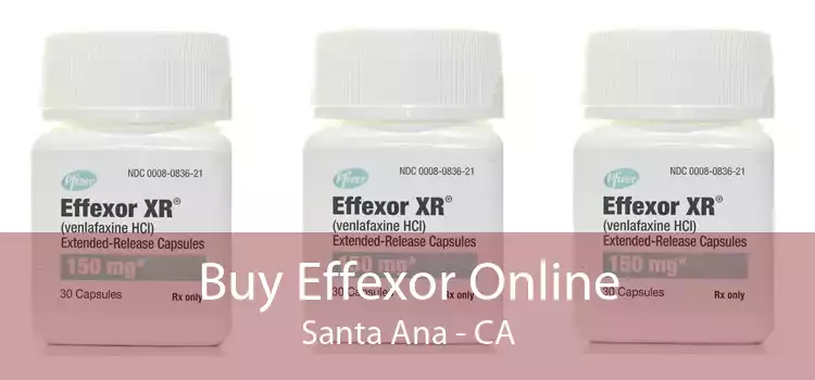 Buy Effexor Online Santa Ana - CA