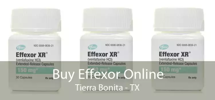 Buy Effexor Online Tierra Bonita - TX