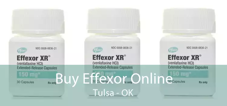 Buy Effexor Online Tulsa - OK
