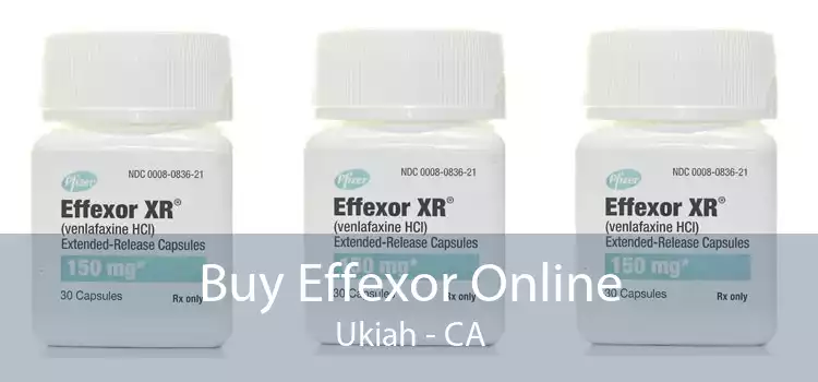 Buy Effexor Online Ukiah - CA