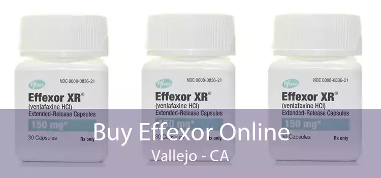 Buy Effexor Online Vallejo - CA
