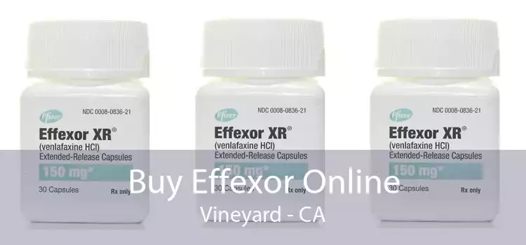 Buy Effexor Online Vineyard - CA