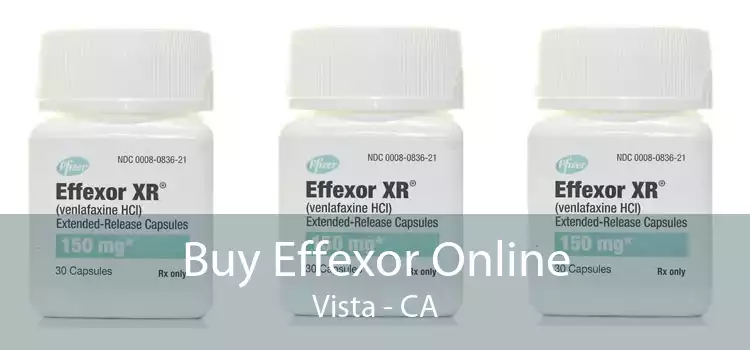 Buy Effexor Online Vista - CA