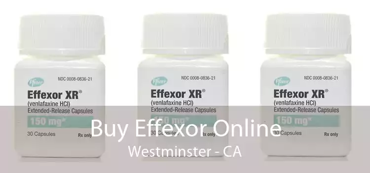 Buy Effexor Online Westminster - CA