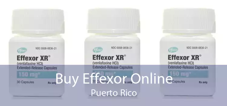 Buy Effexor Online Puerto Rico